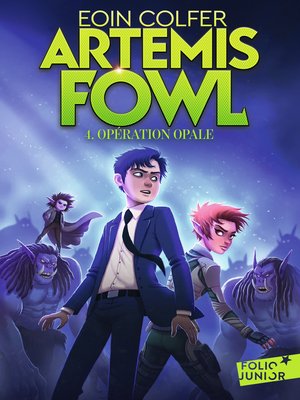 cover image of Artemis Fowl (Tome 4)--Opération Opale